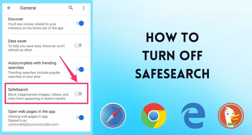 How To Turn Off Safesearch