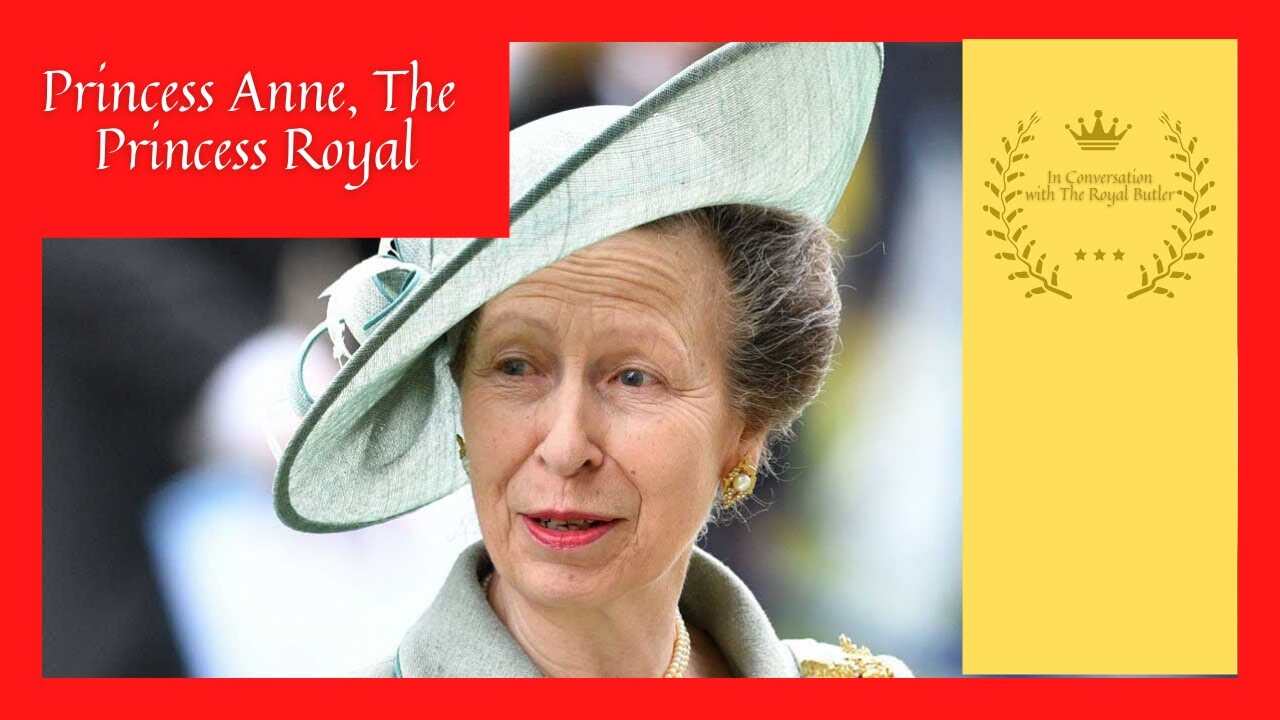 A Royal Title and a Life in the Public Eye: Princess Anne