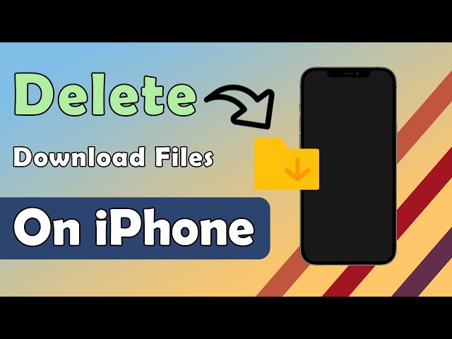 Deleting Downloads on iPhone 7