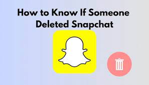 Find Out If Someone Deleted their Snapchat Account