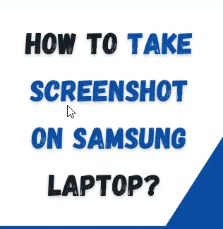 C:\Users\user\Desktop\How To Screenshot On Samsung Laptop