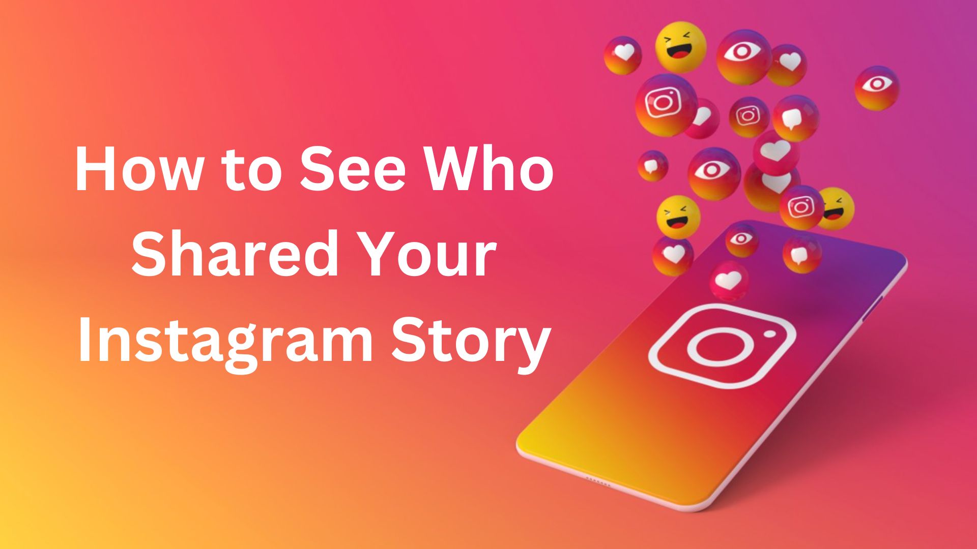How To See Who Shared Your Instagram Story