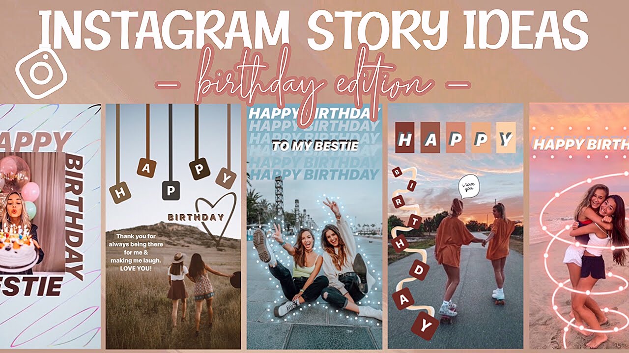 Instagram Birthday Story Ideas