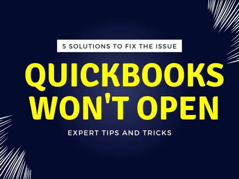 QuickBooks Won't Open